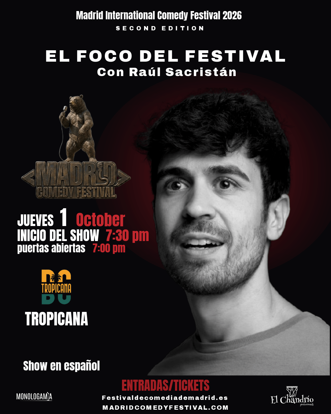 Poster for El Foco del Festival with Raúl Sacristán, a Spanish-language show